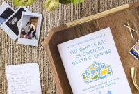 The Gentle Art of Swedish Death Cleaning: Decluttering for Peace of Mind