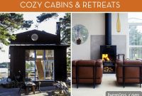 Deluxe Dwellings: Idyllic Cabins and Retreats