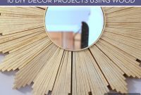 Budget-Friendly Woodworking: 10 DIY Home Decor Ideas