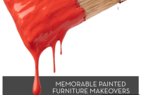 Top Painted Furniture Transformations: Editors’ Picks