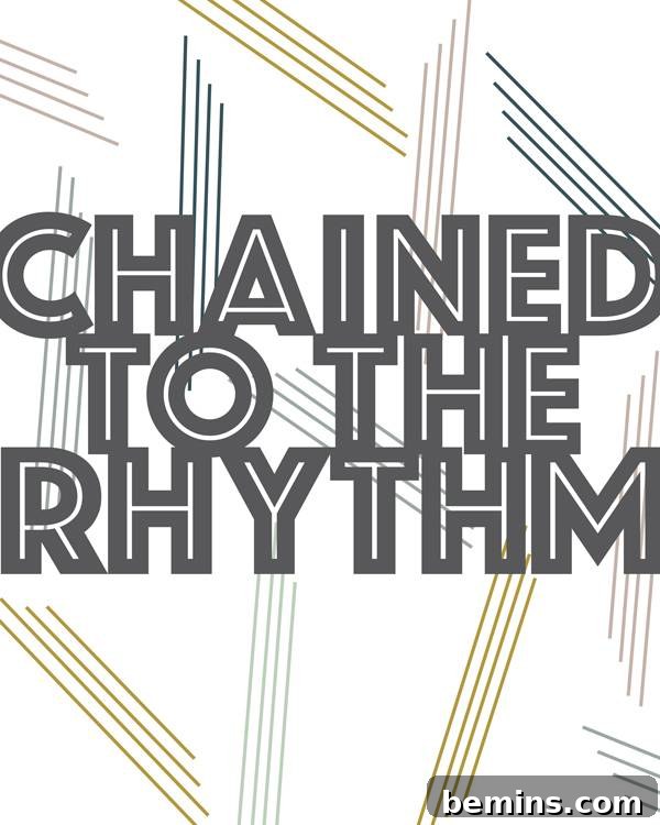 Chained to the Rhythm Typographic Print