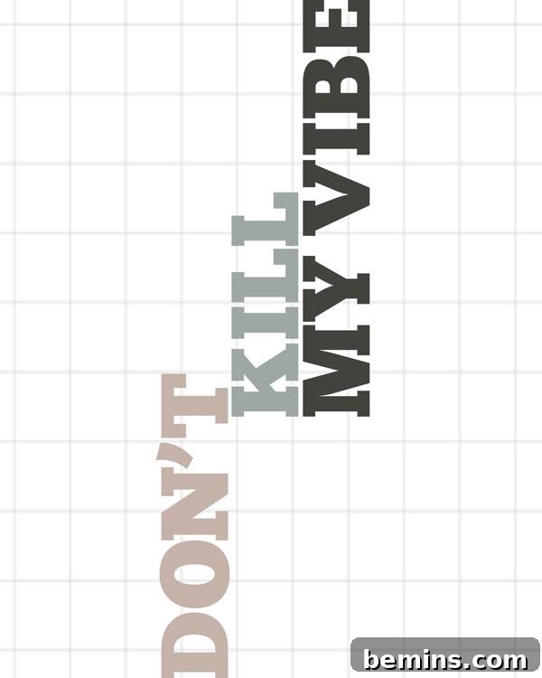 Don't Kill My Vibe Typographic Print