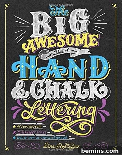 The Big Awesome Book of Hand & Chalk Lettering