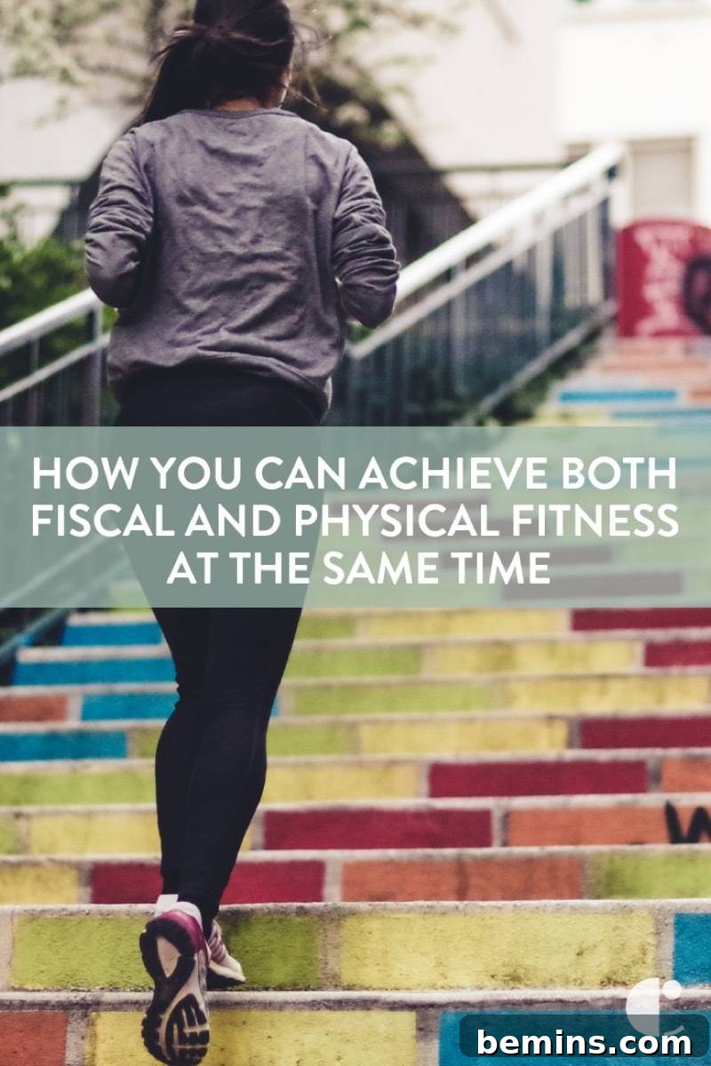 Financial and Fitness Goals - Emphasizing the integration of both