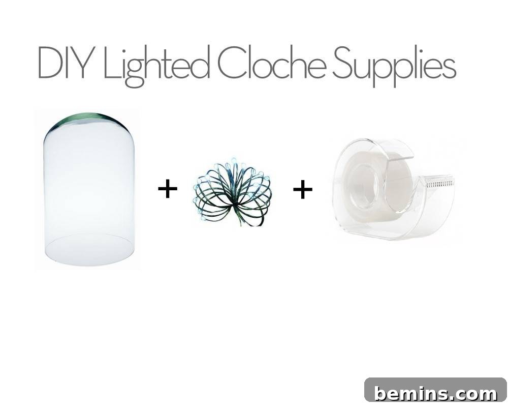 Quick DIY Glowing Cloche Decor 4 Lighted Cloche Supplies: Domes, Wire Lights, and Tape