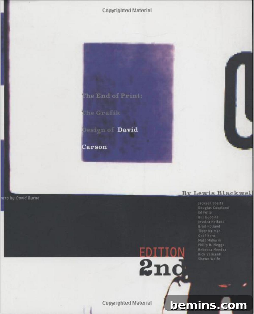 The End of Print: The Grafik Design of David Carson by Lewis Blackwell