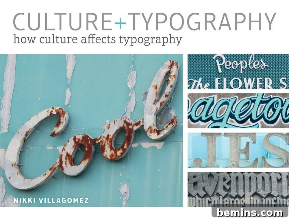 Culture + Typography: How Culture Affects Typography by Nikki Villagomez