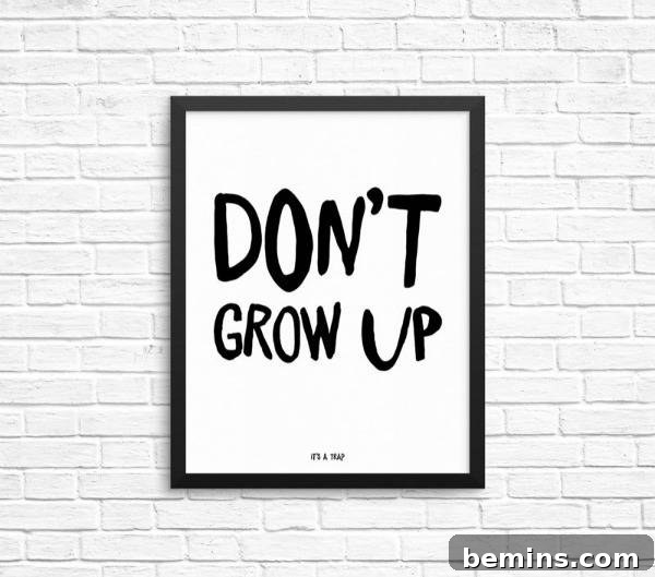 Don't Grow Up It's A Trap Printable - Playful Kids Room Art