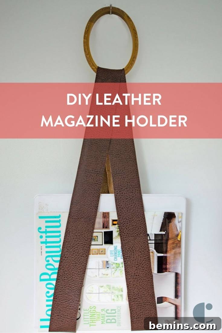 Pin It and Share It: DIY Leather Magazine Holder